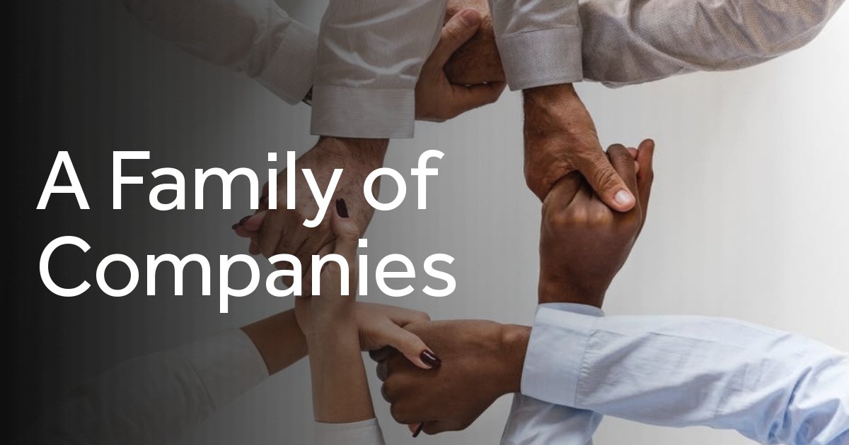 A Family of Companies